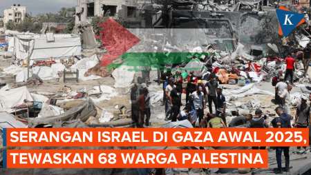 Israel Serang Gaza di Awal Tahun 2025, 68 Warga Palestina Tewas