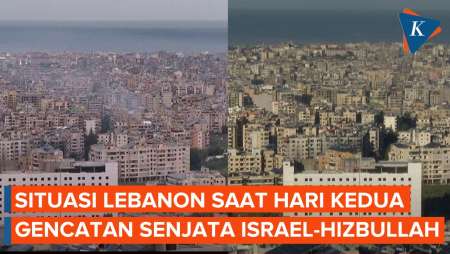 Penampakan Lebanon Saat Hari Kedua Gencatan Senjata Israel dan Hizbullah