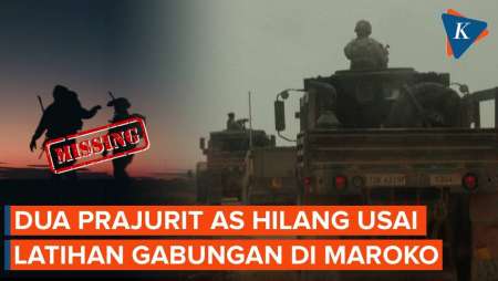 Dua Tentara AS Hilang Di Maroko Usai Latihan Militer, Ini Dugaannya!