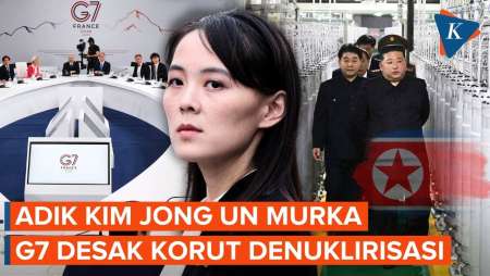 Adik Kim Jong Un "Ngamuk" Usai G7 Serukan Denuklirisasi Korea Utara