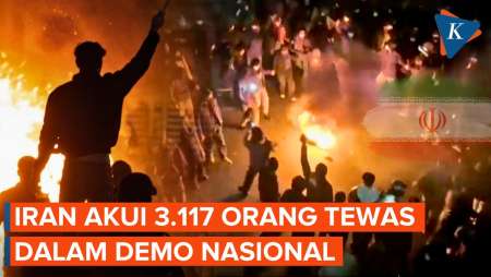 Kali Pertama, Pemerintah Iran Akui 3.117 Orang Tewas Akibat Demo Nasional
