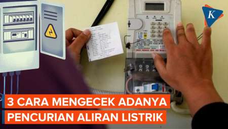 Waspada Pencurian Listrik! Ini Cara Cek Apakah Listrik di Rumah Anda Telah Dicuri