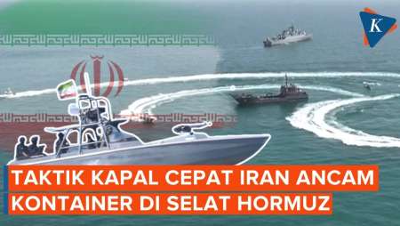 Manuver Kapal Cepat Iran, Ancam Kapal Kontainer Di Selat Hormuz 