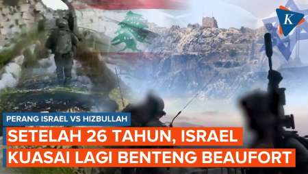 Israel Kuasai Lagi Benteng Beaufort Setelah 26 Tahun, Awal Pendudukan Baru Lebanon?