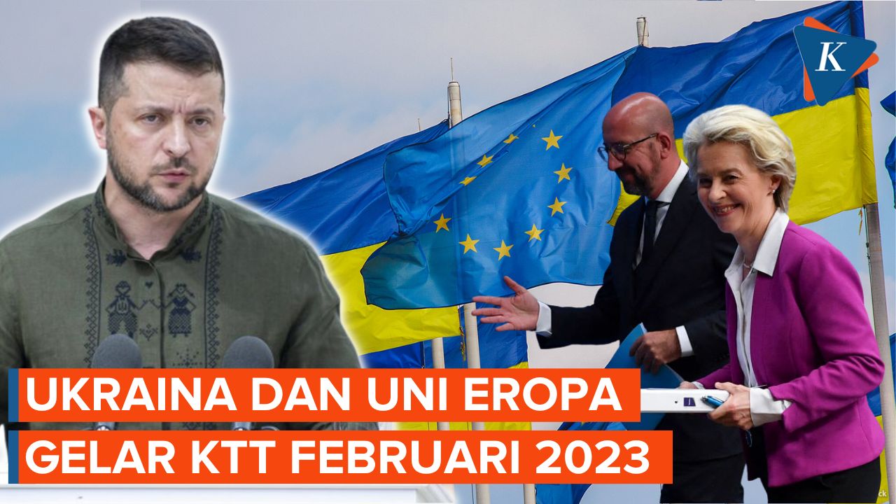 Ukraina dan UE Bakal Gelar KTT Di Kyiv, Bahas Apa?