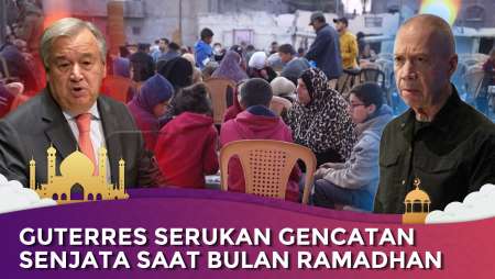 Sekjen PBB: Hentikan Pertempuran di Gaza, Hormati Ramadhan!