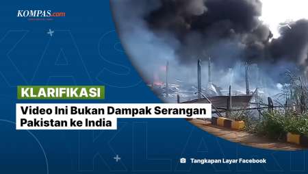 [KLARIFIKASI] Video Ini Bukan Dampak Serangan Pakistan ke India