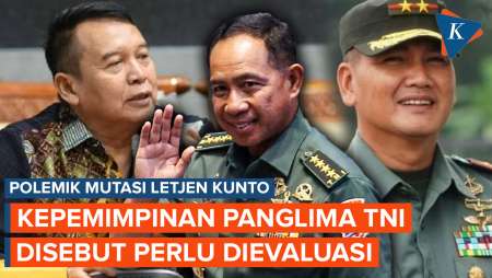 Panglima TNI Disorot DPR Usai Polemik Mutasi Letjen Kunto Putra Try Sutrisno