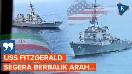Saling Berhadapan, Begini Kronologi Pasukan Iran Cegat Kapal Perusak AS