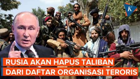 Rusia Mau Hapus Taliban dari Daftar Organisasi Teroris