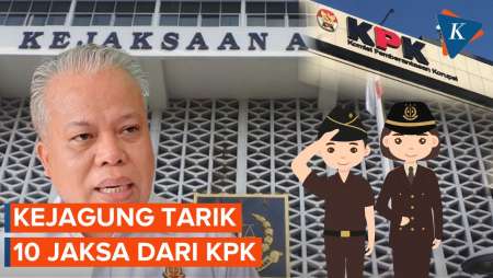 Kejaksaan Agung Tarik 10 Jaksa dari KPK, Ada Apa?