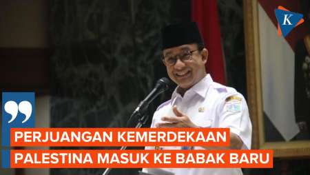Anies Yakin Negara-negara Dunia Akan Dukung Kemerdekaan Palestina, Ini Alasannya