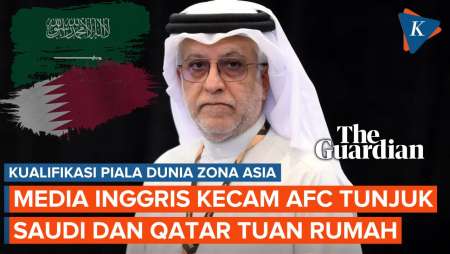 AFC Dituding Diskriminatif Usai Tunjuk Saudi-Qatar Tuan Rumah Kualifikasi Piala Dunia 