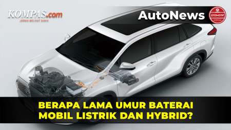 Berapa Lama Umur Baterai Mobil Listrik dan Hybrid? Ini Penjelasan Ahli
