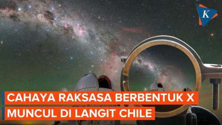 Cahaya Raksasa Berbentuk 'X' Hiasi Langit Chile