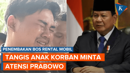 Anak Bos Rental Mobil Menangis Minta Bantuan Prabowo atas Kematian Ayahnya