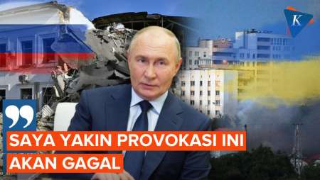 Putin: Provokasi Ukraina di Kursk Akan Gagal!