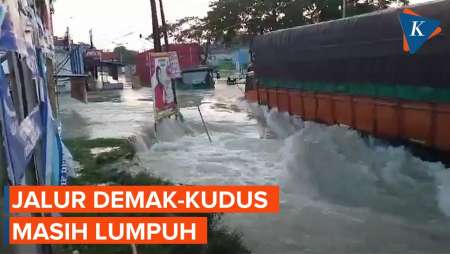 Jalur Demak-Kudus Lumpuh Imbas Banjir, Rute Dialihkan Lewat Jepara