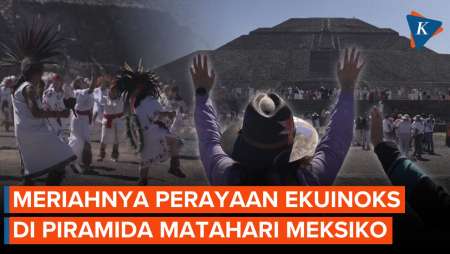 Warga Meksiko Rayakan Ekuinoks Di Piramida Matahari