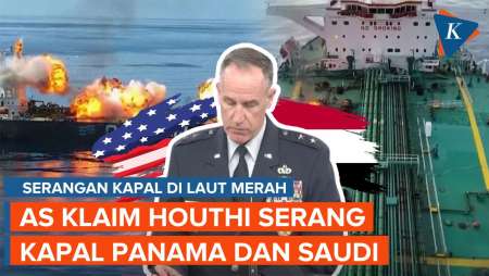 Houthi Serang Kapal Tanker di Laut Merah, AS Sebut Kapal Bendera Arab Saudi Juga Diserang