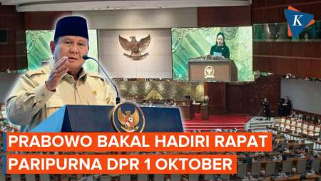Prabowo Dijadwalkan Hadiri Rapat Paripurna DPR 1 Oktober Hari Ini, Ada Apa?