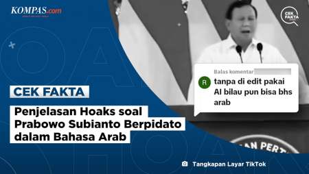 Penjelasan Hoaks soal Prabowo Subianto Berpidato dalam Bahasa Arab