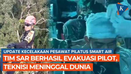 Momen Tim SAR Berhasil Evakuasi Pilot Pesawat Pilatus yang Jatuh di Kalimantan