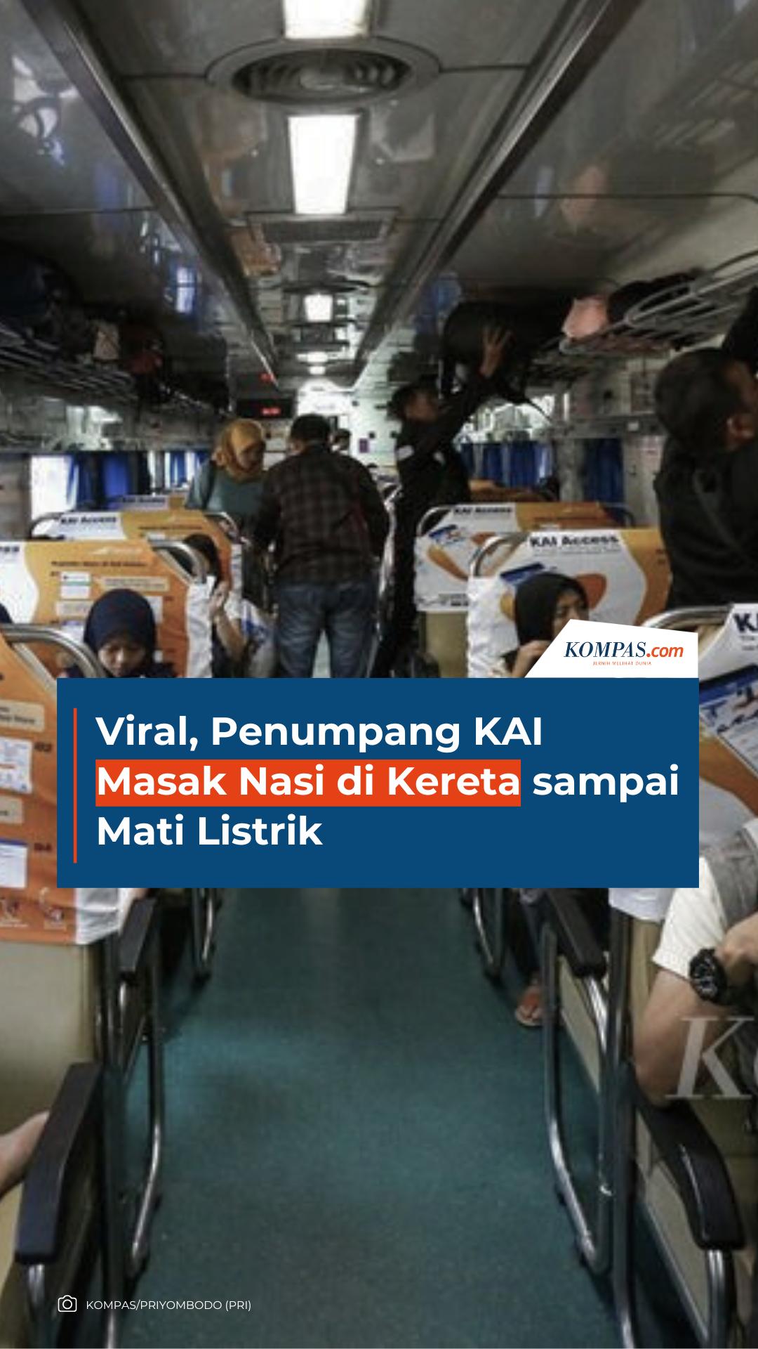 Viral, Penumpang KAI Masak Nasi di Kereta sampai Mati Listrik