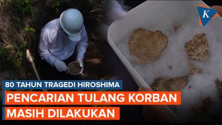 80 Tahun Usai Bom Hiroshima, Mengapa Tulang Korban Masih Terus Dicari?