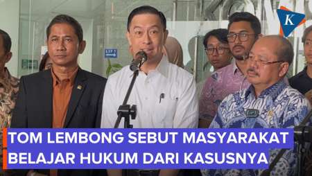 Tom Lembong Nilai Masyarakat Jadi Belajar Hukum berkat Kasusnya