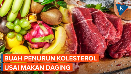 8 Buah Penurun Kolesterol Usai Makan Daging Saat Idul Adha,…