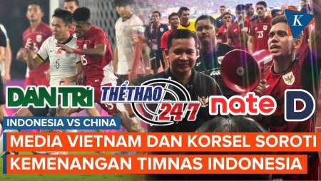 Media Vietnam dan Korsel Soroti Kemenangan Timnas Indonesia atas China