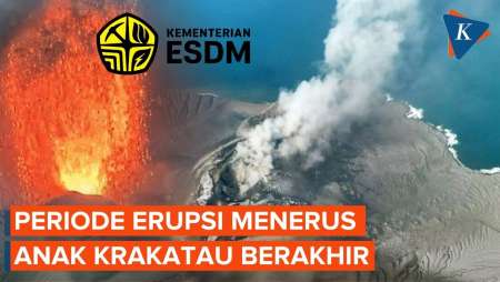 Badan Geologi: Erupsi Menerus Anak Krakatau Berakhir