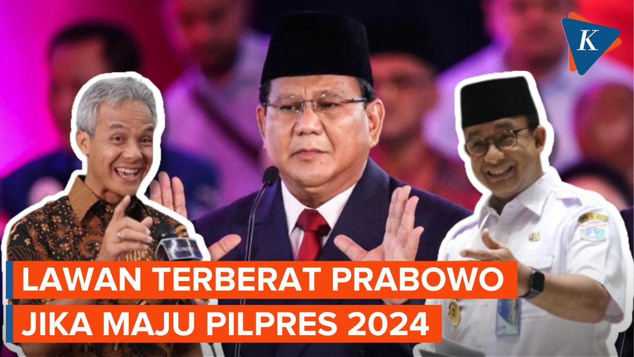 Ganjar dan Anies Diprediksi Jadi Lawan Terberat Prabowo di Pilpres 2024