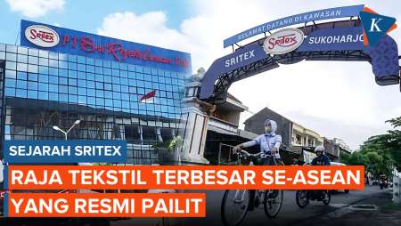 Sejarah Sritex, Raja Tekstil Terbesar Se-ASEAN yang Kini Pailit