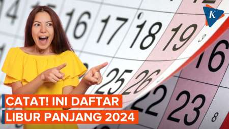 Daftar Hari Libur Panjang pada 2024