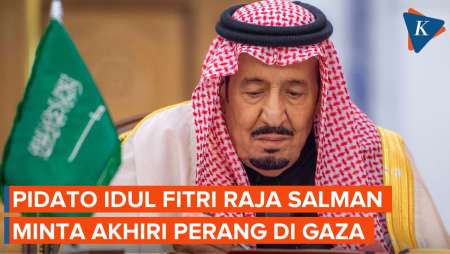 Pidato Idul Fitri Raja Salman, Minta Akhiri Perang di Gaza