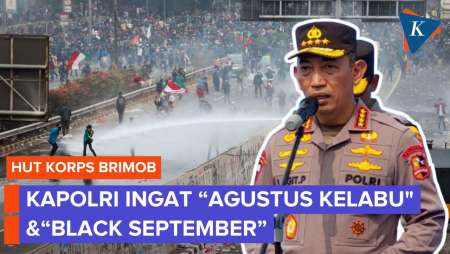 Berbalut Seragam Brimob, Kapolri Ingat Kembali Kerusuhan Agustus-September