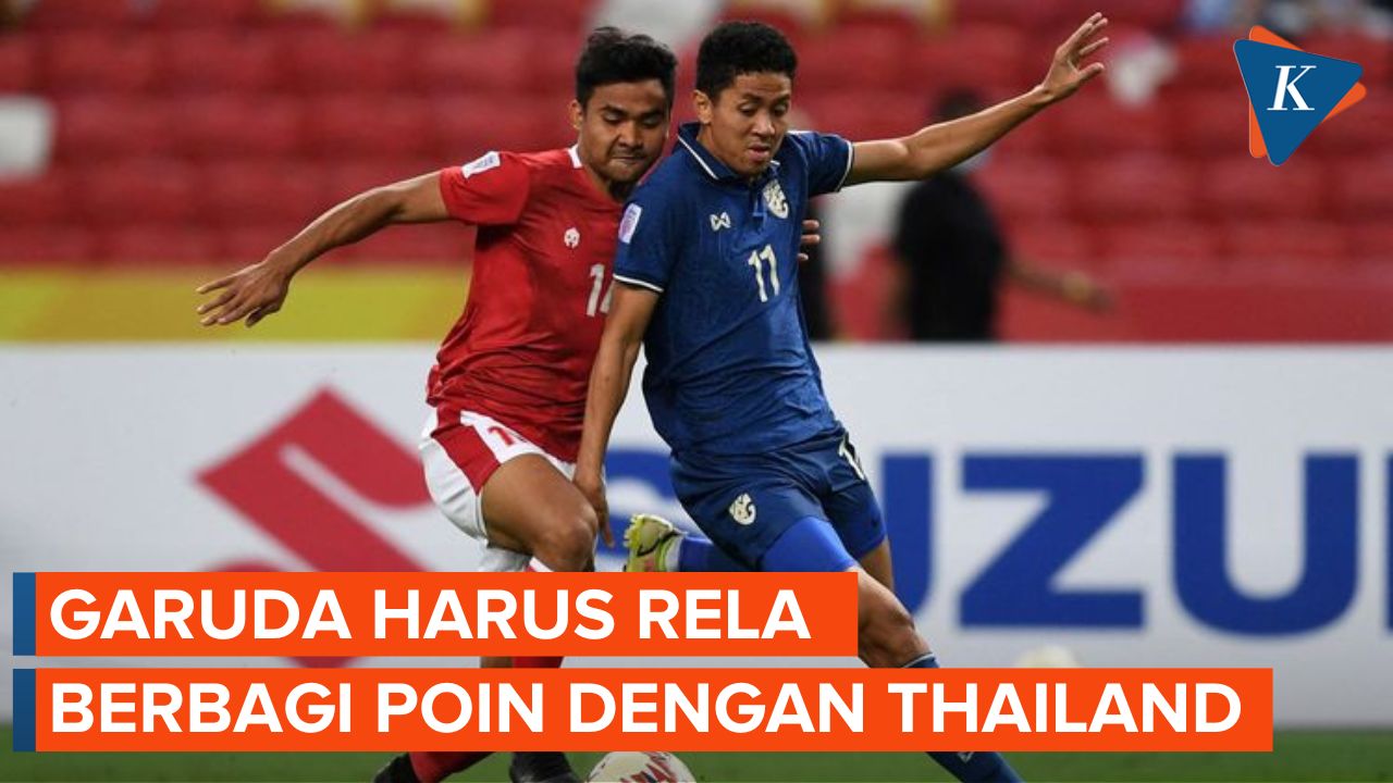 Hasil Pertandingan Indonesia Vs Thailand 1-1