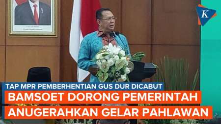 TAP MPR Dicabut, Gus Dur Diharapkan Jadi Pahlawan Nasional