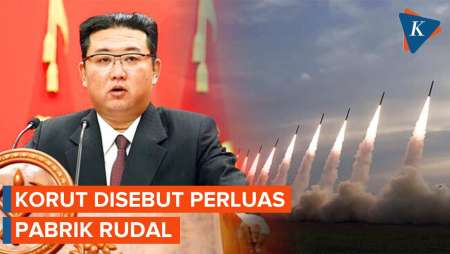 Korea Utara Memperluas Pabrik Rudal, Apa Tujuannya?