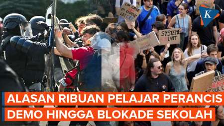 Perancis “Membara”, Mengapa Ribuan Pelajar Demo Hingga Blokade Sekolah?