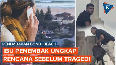 Ibu Penembak Bondi Beach Ungkap Rencana Pelaku Sebelum Beraksi, Ini Pengakuannya