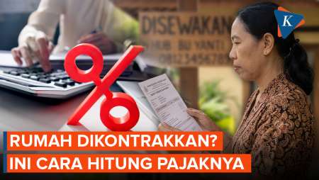 Punya Rumah Kontrakan? Siap-siap Kena Pajak 10 Persen