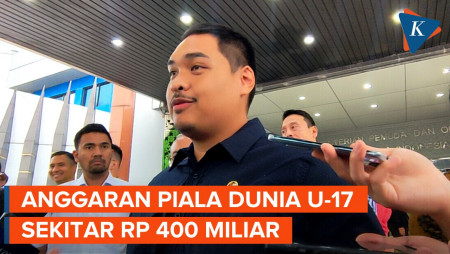 Menpora Dito Sebut Anggaran Piala Dunia U-17 Sekitar Rp 400 Miliar