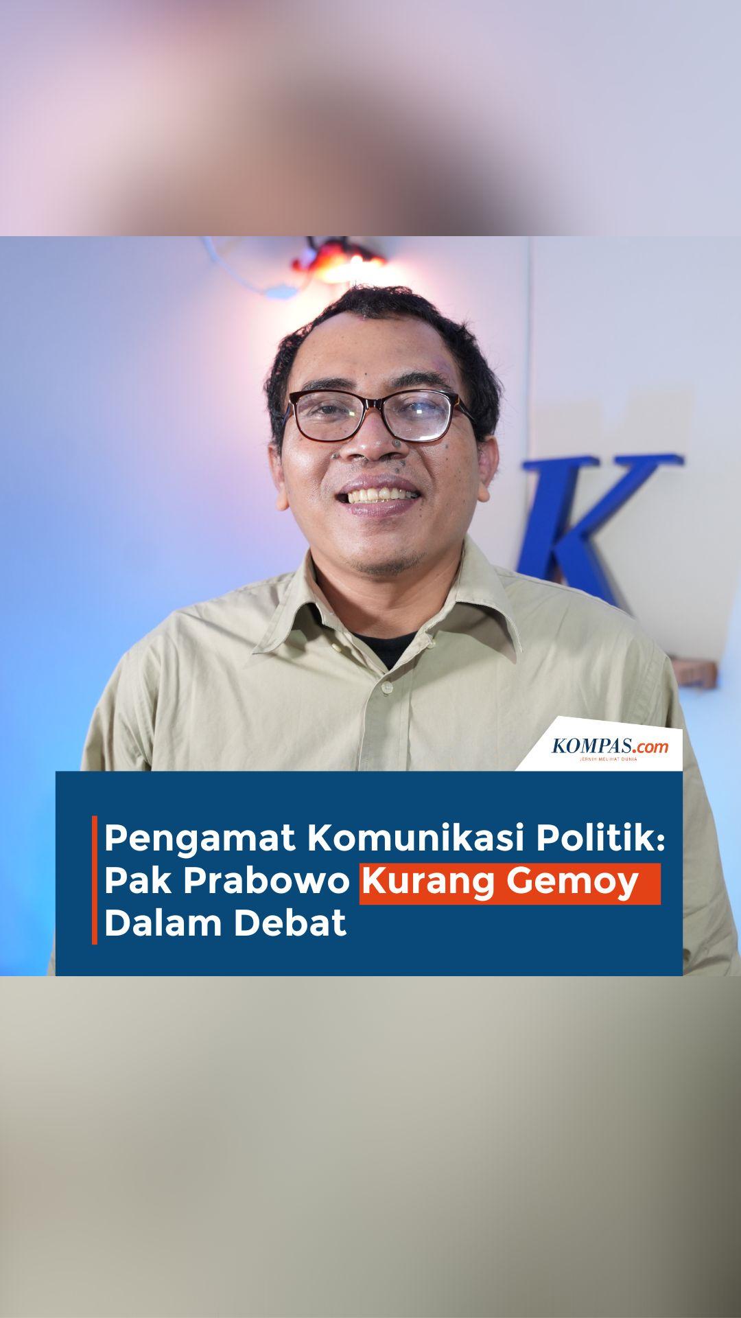 Pakar Komunikasi Politik UGM Nilai Prabowo Kurang Gemoy Ketika Debat #gaspol #debatcapres