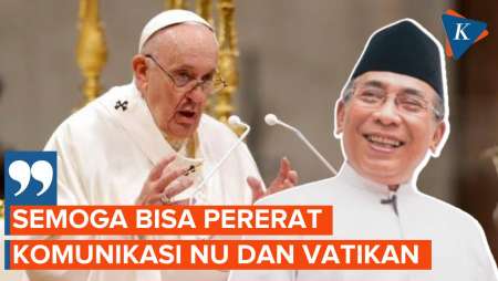 PBNU Sambut Gembira Rencana Kedatangan Paus Fransiskus ke Indonesia