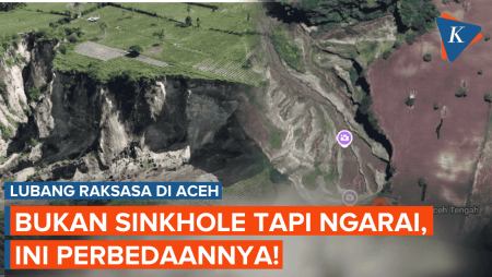 Lubang Raksasa Di Aceh Ternyata Bukan Sinkhole, Tapi Ngarai, Begini Perbedaannya!
