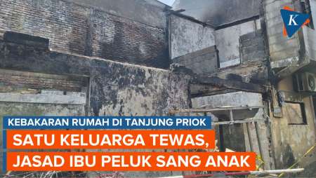 Satu Keluarga Tewas dalam Kebakaran di Tanjung Priok, Jasadnya Ditemukan Berpelukan