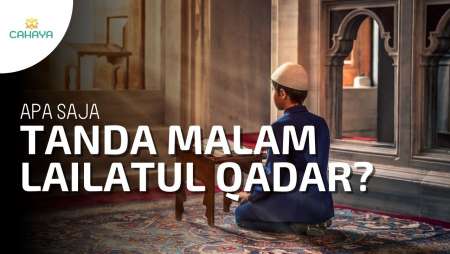 Jika Kamu Mengalami Ini, Bisa Jadi Itu Malam Lailatul Qadar....